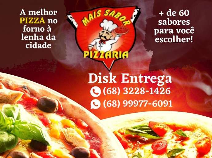 Conheça a mais deliciosa pizza de Rio Branco, na Mais Sabor Pizzaria